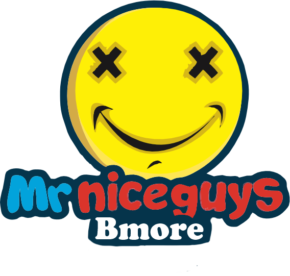 Mr Nice Guys Bmore